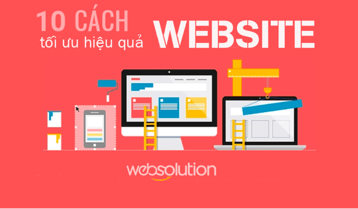 [INFOGRAPHICS] Top 10 cách tối ưu website hoạt động hiệu quả hơn (P.1)